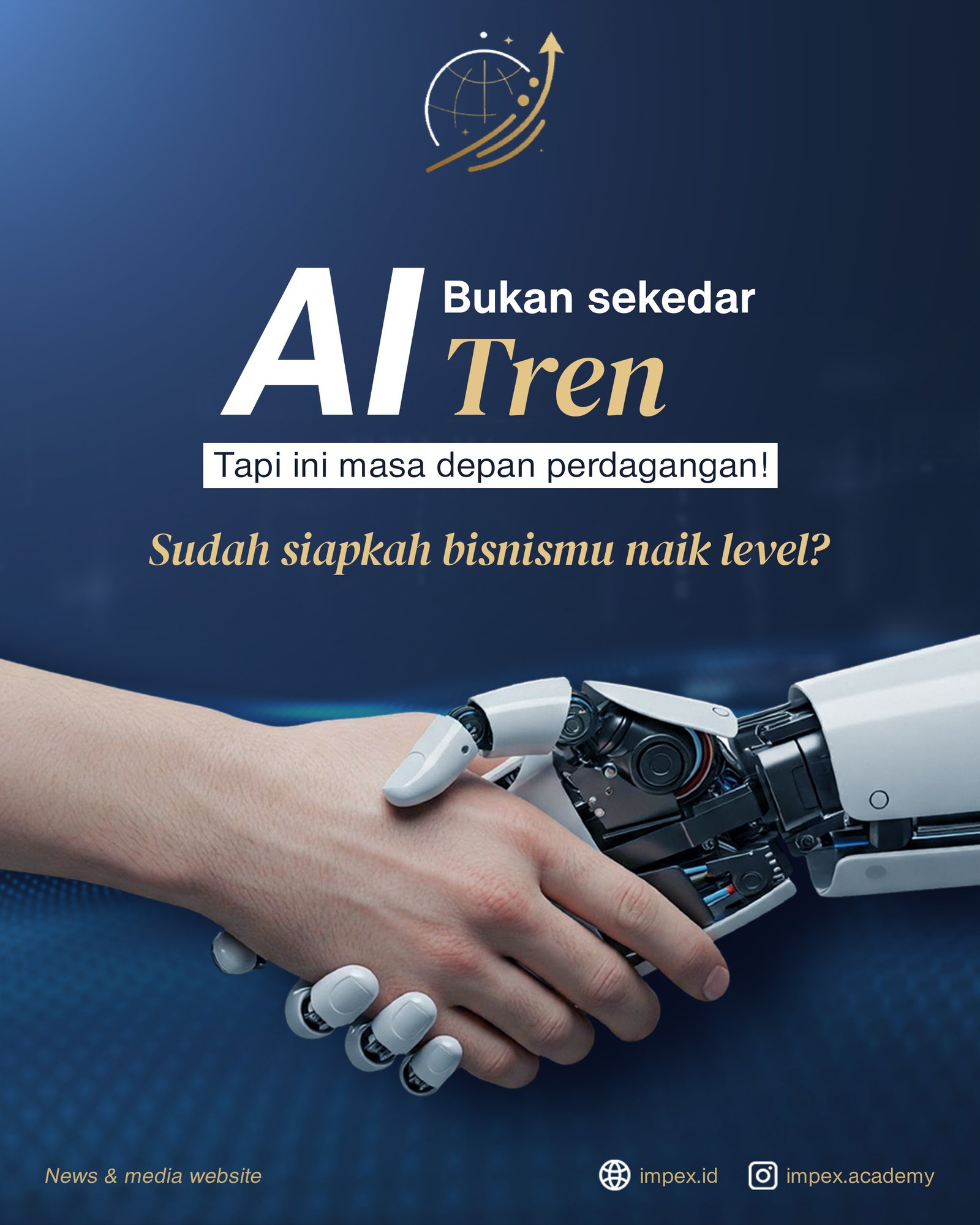 AI Bukan Sekedar Tren: Ini Masa Depan Perdagangan Global yang Sudah Tiba